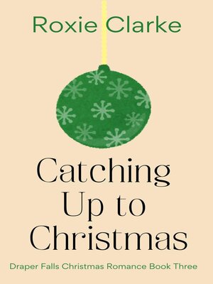 cover image of Catching Up to Christmas
